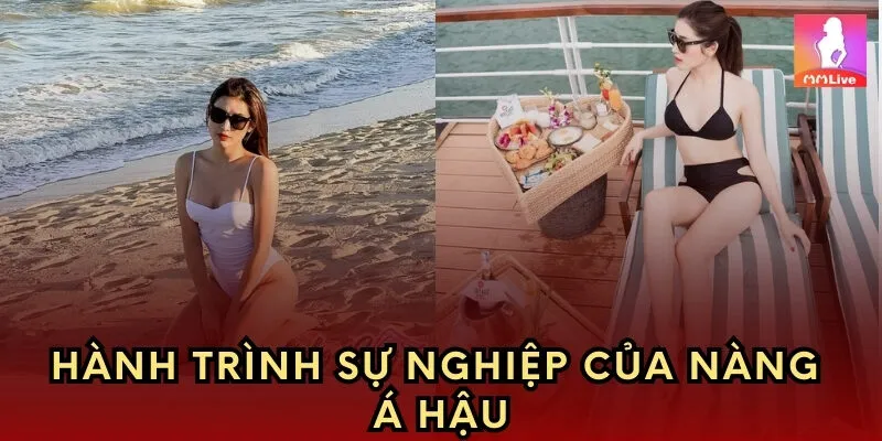 Hành trình sự nghiệp của nàng Á hậu